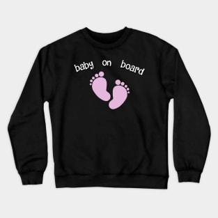 Baby on Board Crewneck Sweatshirt